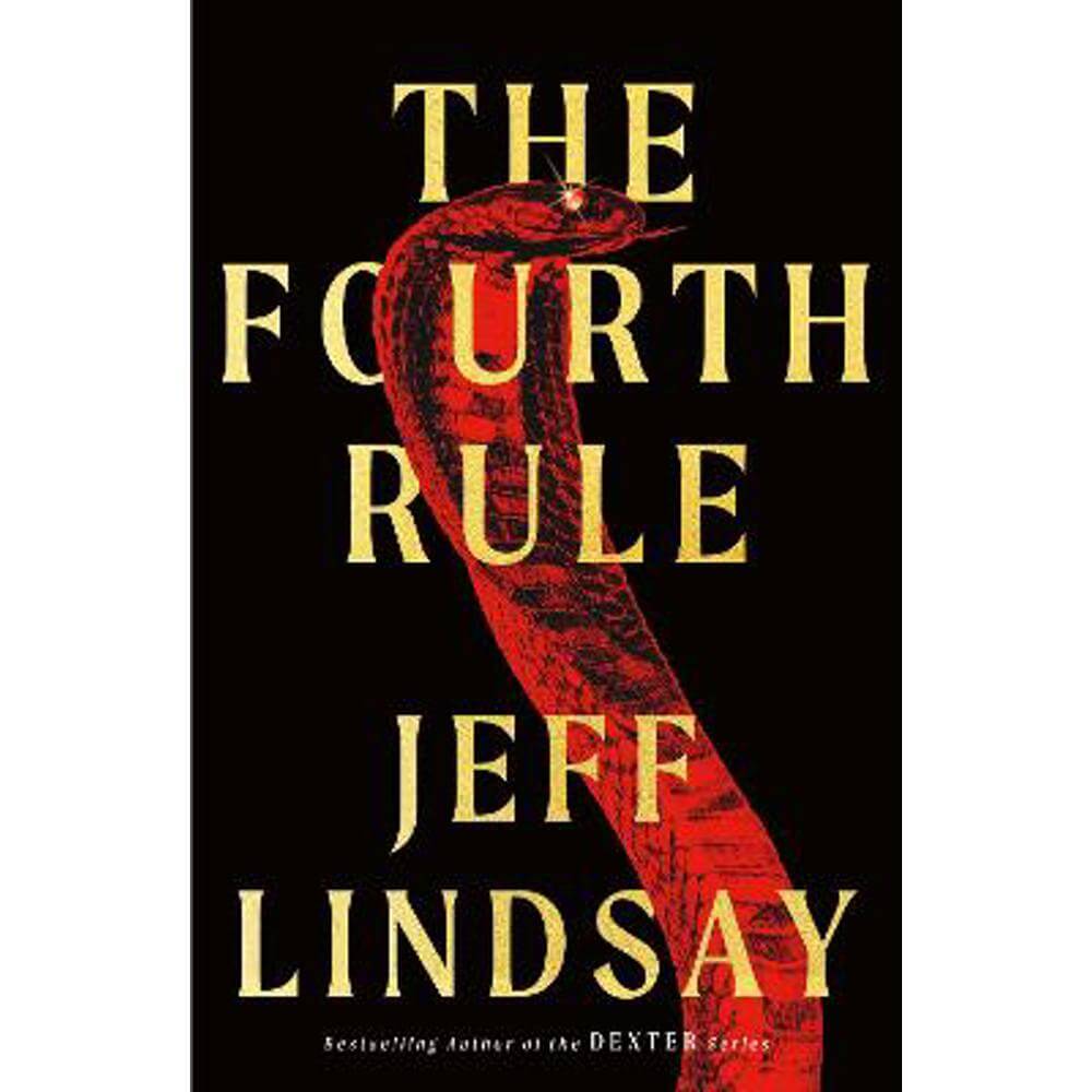 The Fourth Rule (Paperback) - Jeff Lindsay